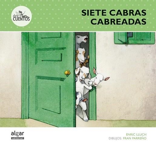 SIETE CABRAS CABREADAS | 9788498456578 | LLUCH GIRBÉS, ENRIC | Llibreria La Gralla | Librería online de Granollers