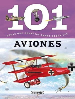101 COSAS QUE DEBERÍAS SABER SOBRE LOS AVIONES | 9788467734614 | GÓMEZ, MARÍA J. | Llibreria La Gralla | Librería online de Granollers
