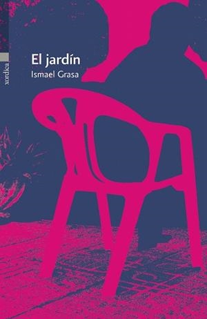 JARDÍN, EL | 9788496457935 | GRASA ADÉ, ISMAEL | Llibreria La Gralla | Librería online de Granollers