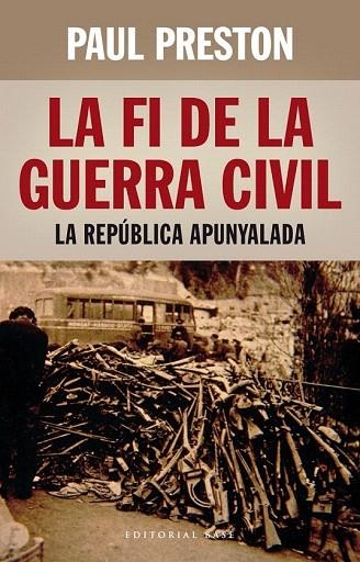 FI DE LA GUERRA CIVIL, LA | 9788416166398 | PRESTON, PAUL | Llibreria La Gralla | Llibreria online de Granollers