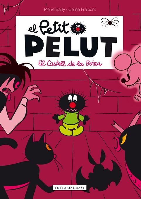 CASTELL DE LA BOIRA, EL | 9788416166336 | BAILLY, PIERRE / FRAIPONT, CÉLINE | Llibreria La Gralla | Librería online de Granollers
