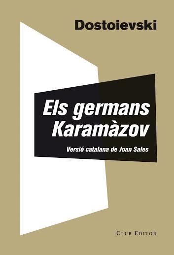 GERMANS KARAMÀZOV, ELS | 9788473291835 | DOSTOIEVSKI, FIÓDOR | Llibreria La Gralla | Llibreria online de Granollers