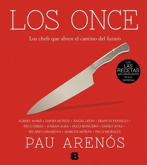 ONCE, LOS. LOS CHEFS QUE ABREN EL CAMINO DEL FUTURO | 9788466655521 | ARENÓS, PAU | Llibreria La Gralla | Llibreria online de Granollers