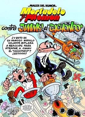 MORTADELO Y FILEMON CONTRA JIMMY EL CACHONDO (MAGOS DEL HUMOR, 166) | 9788466654623 | IBÁÑEZ TALAVERA, FRANCISCO | Llibreria La Gralla | Llibreria online de Granollers