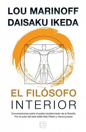 FILÓSOFO INTERIOR, EL | 9788466655385 | MARINOFF, LOU; IKEDA, DAISAKU | Llibreria La Gralla | Librería online de Granollers
