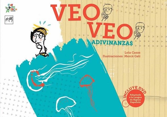 VEO VEO. ADIVINANZAS | 9788494122552 | CASAS, LOLA | Llibreria La Gralla | Librería online de Granollers