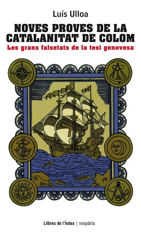 NOVES PROVES DE LA CATALANITAT DE COLOM | 9788494325700 | ULLOA CISNEROS, LUIS | Llibreria La Gralla | Librería online de Granollers