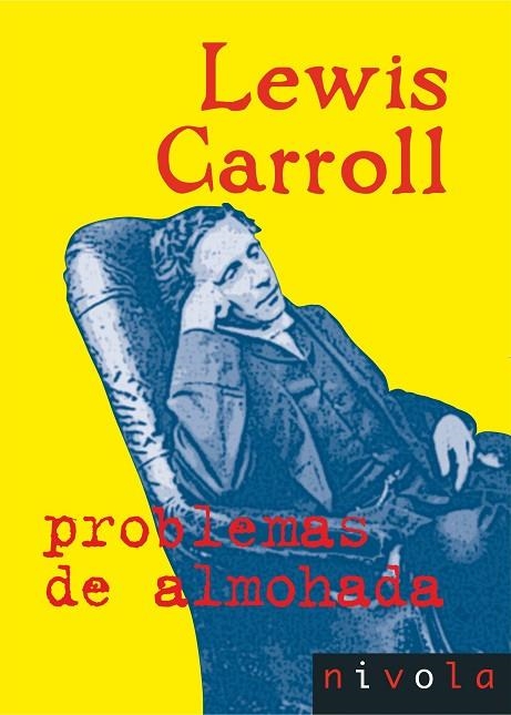 PROBLEMAS DE ALMOHADA (VIOLETA,3) | 9788415913023 | CARROLL, LEWIS | Llibreria La Gralla | Librería online de Granollers