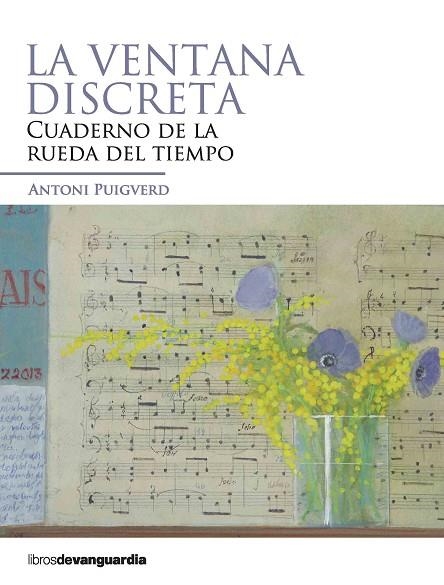 VENTANA DISCRETA, LA | 9788496642829 | PUIGVERD, ANTONI | Llibreria La Gralla | Librería online de Granollers