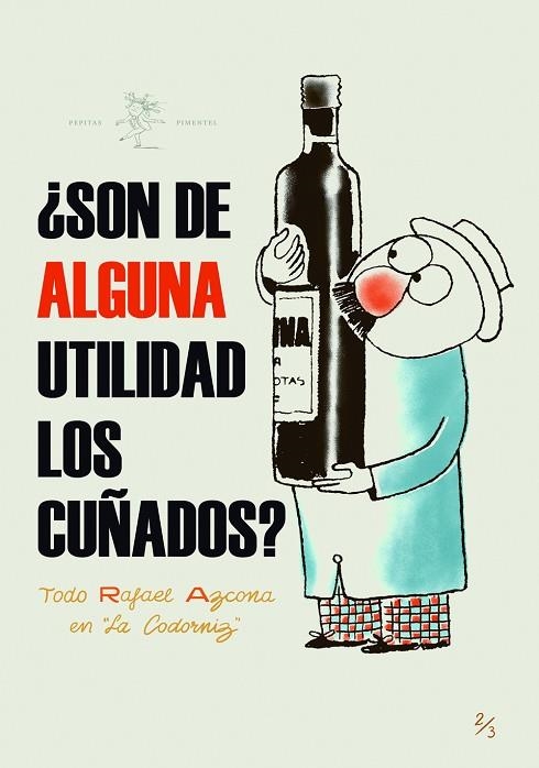 ¿SON DE ALGUNA UTILIDAD LOS CUÑADOS? | 9788415862291 | AZCONA, RAFAEL | Llibreria La Gralla | Llibreria online de Granollers