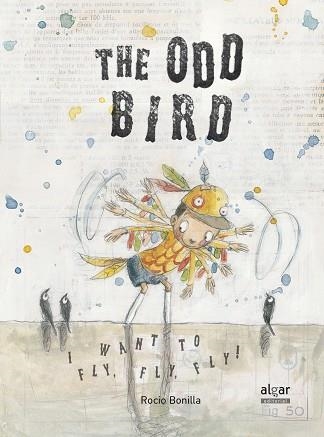 ODD BIRD, THE (EN ANGLÈS...) | 9788498456868 | BONILLA, ROCIO | Llibreria La Gralla | Librería online de Granollers