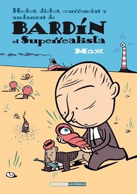 BARDIN EL SUPERREALISTA | 9788415724780 | MAX | Llibreria La Gralla | Librería online de Granollers