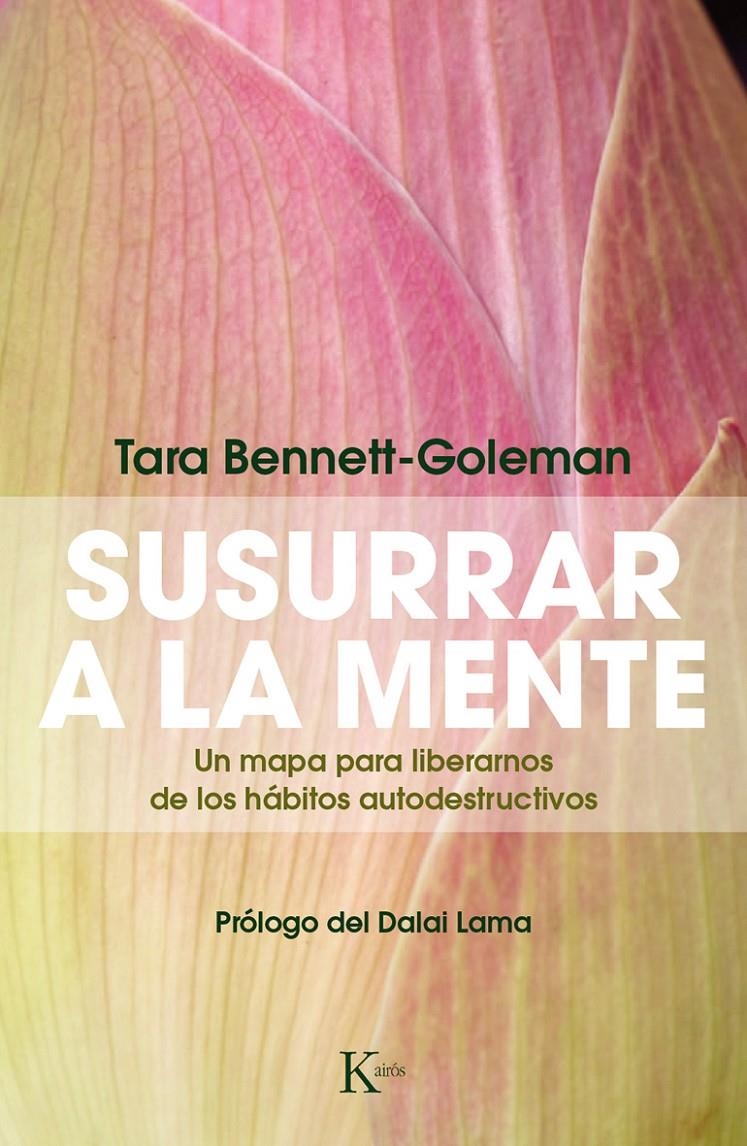 SUSURRAR A LA MENTE | 9788499884172 | BENNETT-GOLEMAN, TARA | Llibreria La Gralla | Llibreria online de Granollers