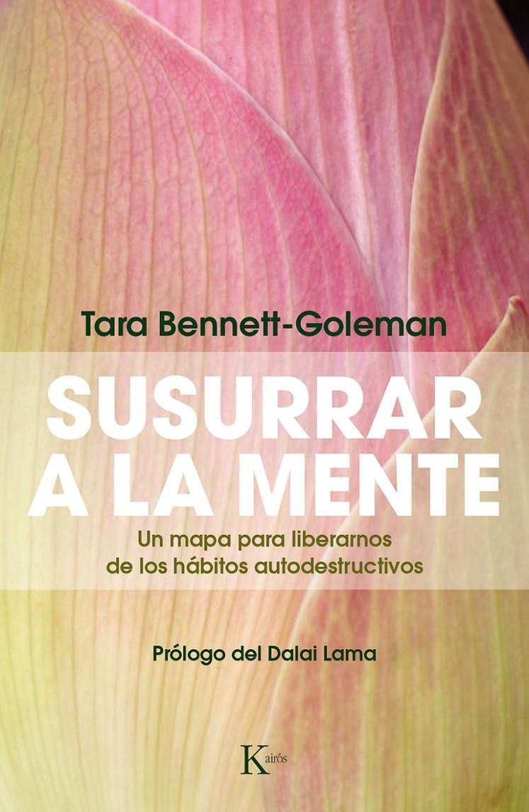 SUSURRAR A LA MENTE | 9788499884172 | BENNETT-GOLEMAN, TARA | Llibreria La Gralla | Librería online de Granollers