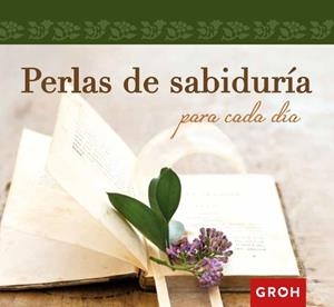 PERLAS DE SABIDURÍA PARA CADA DÍA | 9788490680308 | GROH | Llibreria La Gralla | Librería online de Granollers