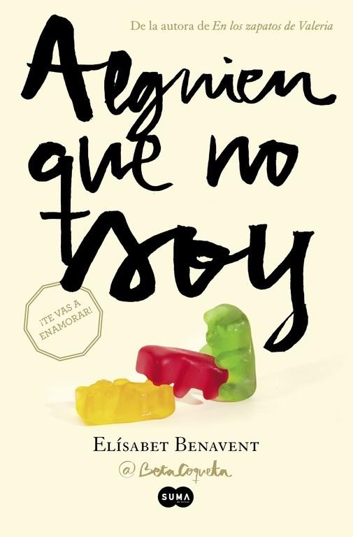 ALGUIEN QUE NO SOY (MI ELECCIÓN I) | 9788483657607 | BENAVENT, ELISABET | Llibreria La Gralla | Librería online de Granollers