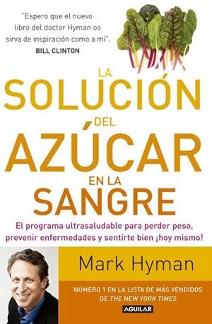 SOLUCIÓN DEL AZÚCAR EN LA SANGRE, LA | 9788403015227 | HYMAN,MARK | Llibreria La Gralla | Llibreria online de Granollers