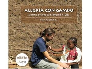 ALEGRIA CON GAMBO | 9788461733668 | ALEGRIA COLL, IÑAKI | Llibreria La Gralla | Librería online de Granollers