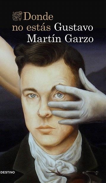 DONDE NO ESTÁS | 9788423348817 | MARTÍN GARZO, GUSTAVO  | Llibreria La Gralla | Librería online de Granollers