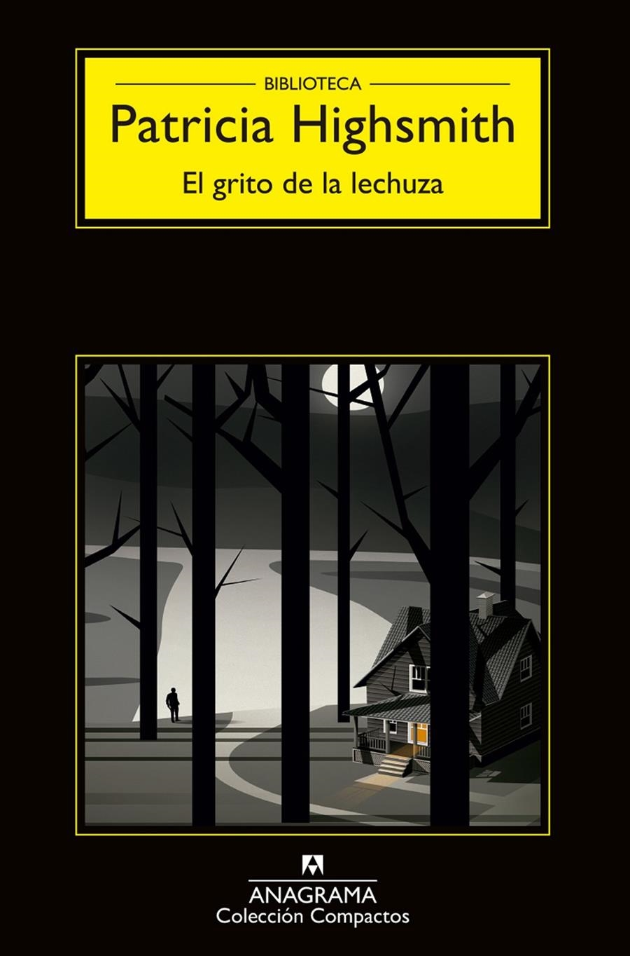 GRITO DE LA LECHUZA, EL (BOLSILLO) | 9788433977656 | HIGHSMITH, PATRICIA | Llibreria La Gralla | Librería online de Granollers
