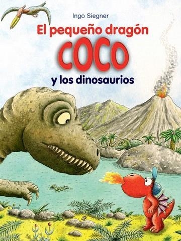 PEQUEÑO DRAGÓN COCO Y LOS DINOSAURIOS, EL (EL PEQUEÑO DRAGÓN COCO, 16) | 9788424653682 | SIEGNER, INGO | Llibreria La Gralla | Llibreria online de Granollers