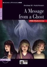 A MESSAGE FROM A GHOST. BOOK + CD | 9788468210735 | Llibreria La Gralla | Llibreria online de Granollers
