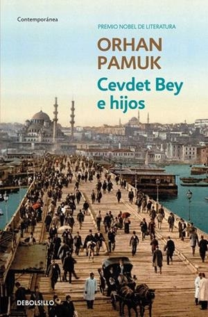 CEVDET BEY E HIJOS (BOLSILLO) | 9788490623824 | PAMUK, ORHAN | Llibreria La Gralla | Llibreria online de Granollers