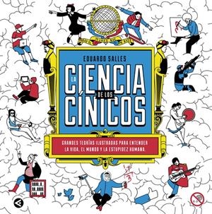 CIENCIA DE LOS CÍNICOS, LA | 9788403015166 | SALLES, EDUARDO | Llibreria La Gralla | Librería online de Granollers