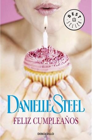 FELIZ CUMPLEAÑOS (BOLSILLO) | 9788490624395 | STEEL, DANIELLE | Llibreria La Gralla | Librería online de Granollers