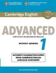 CAMBRIDGE ENGLISH ADVANCED 1 STUDENT'S BOOK WITHOUT ANSWERS 2015 | 9781107689589 | Llibreria La Gralla | Librería online de Granollers