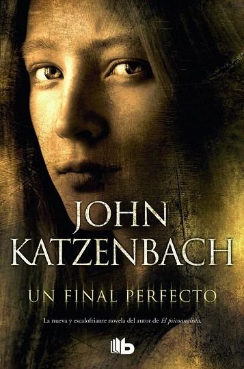 FINAL PERFECTO, UN | 9788490700167 | KATZENBACH, JOHN | Llibreria La Gralla | Librería online de Granollers