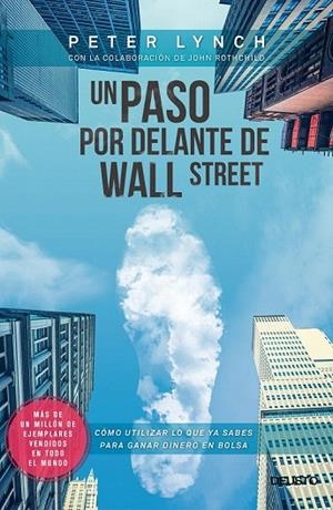 PASO POR DELANTE DE WALL STREET, UN | 9788423417131 | LYNCH, PETER / ROTHCHILD, JOHN | Llibreria La Gralla | Llibreria online de Granollers