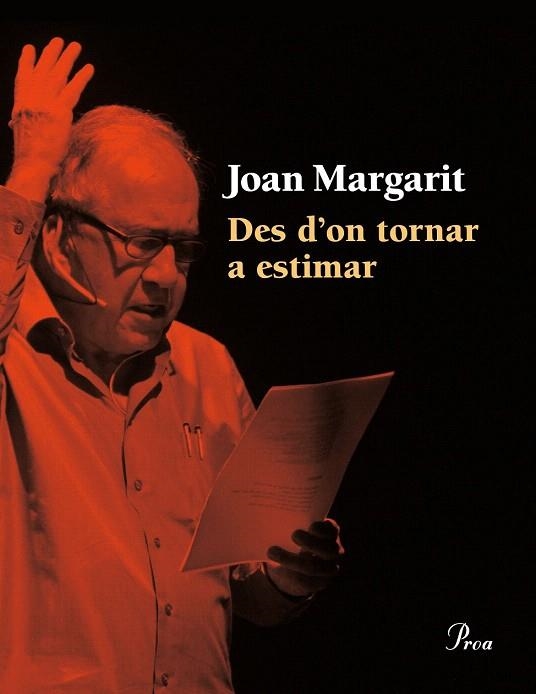 DES D'ON TORNAR A ESTIMAR | 9788475885414 | MARGARIT, JOAN | Llibreria La Gralla | Llibreria online de Granollers