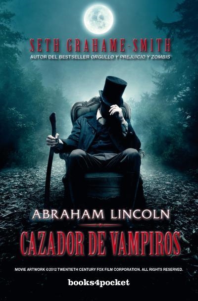 ABRAHAM LINCOLN, CAZADOR DE VAMPIROS | 9788415870470 | GRAHAME-SMITH, SETH | Llibreria La Gralla | Llibreria online de Granollers