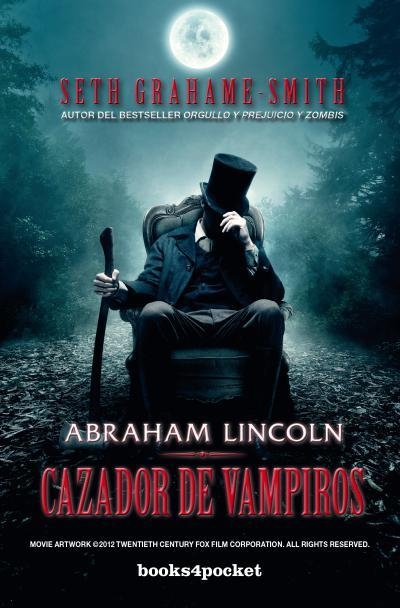 ABRAHAM LINCOLN, CAZADOR DE VAMPIROS | 9788415870470 | GRAHAME-SMITH, SETH | Llibreria La Gralla | Librería online de Granollers