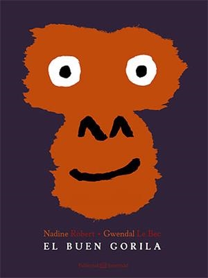 BUEN GORILA, EL | 9788426141231 | ROBERT, NADINE; LE BEC, GWENDAL | Llibreria La Gralla | Llibreria online de Granollers