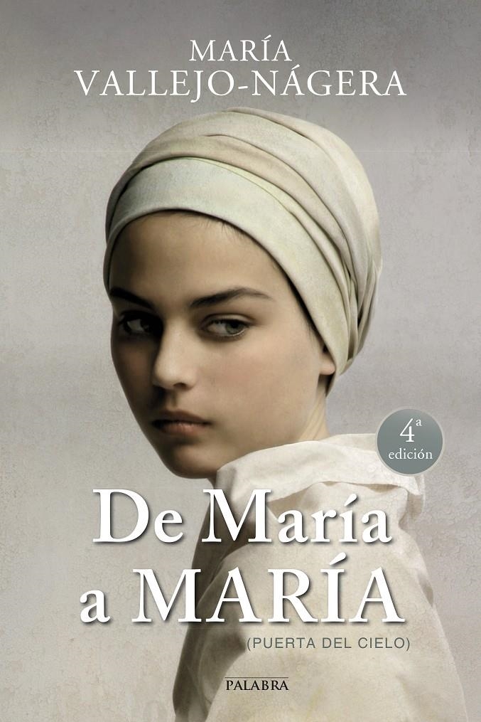 DE MARIA A MARIA (PUERTA DEL CIELO) | 9788490611333 | VALLEJO NAGERA, MARIA | Llibreria La Gralla | Librería online de Granollers