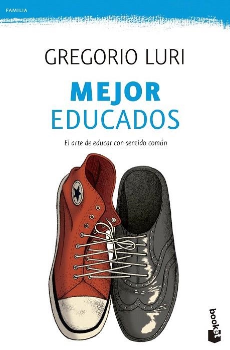 MEJOR EDUCADOS (BOLSILLO) | 9788408135791 | LURI, GREGORIO | Llibreria La Gralla | Llibreria online de Granollers