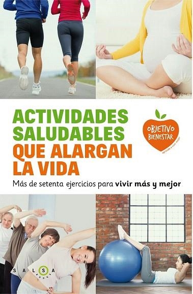 ACTIVIDADES SALUDABLES QUE ALARGAN LA VIDA | 9788415193692 | AUTORES VARIOS | Llibreria La Gralla | Llibreria online de Granollers