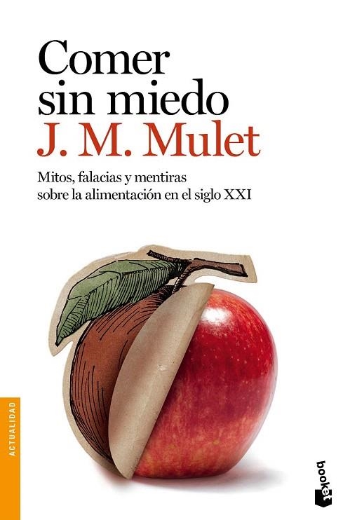 COMER SIN MIEDO (BOLSILLO) | 9788423348862 | MULET, J.M. | Llibreria La Gralla | Llibreria online de Granollers