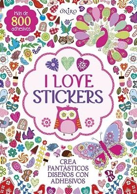 I LOVE STICKERS | 9788497547772 | VV.AA | Llibreria La Gralla | Llibreria online de Granollers