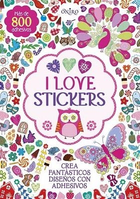 I LOVE STICKERS | 9788497547772 | VV.AA | Llibreria La Gralla | Librería online de Granollers