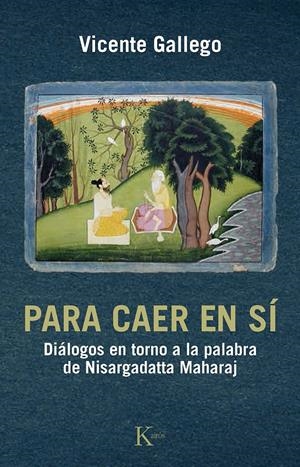 PARA CAER EN SÍ | 9788499884295 | GALLEGO BARRADO, VICENTE | Llibreria La Gralla | Librería online de Granollers