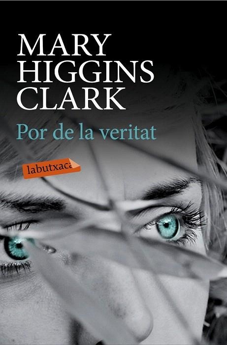 POR DE LA VERITAT (LA BUTXACA) | 9788499309309 | HIGGINS CLARK, MARY | Llibreria La Gralla | Llibreria online de Granollers