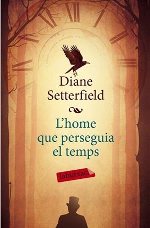 HOME QUE PERSEGUIA EL TEMPS (LA BUTXACA) | 9788499309316 | SETTERFIELD, DIANE | Llibreria La Gralla | Librería online de Granollers