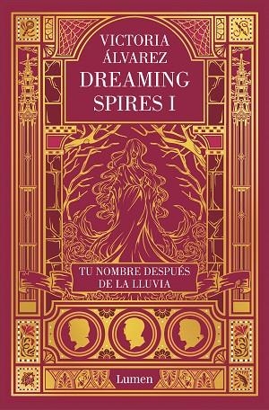 TU NOMBRE DESPUÉS DE LA LLUVIA (DREAMING SPIRES I) | 9788426401830 | ALVAREZ, VICTORIA | Llibreria La Gralla | Librería online de Granollers