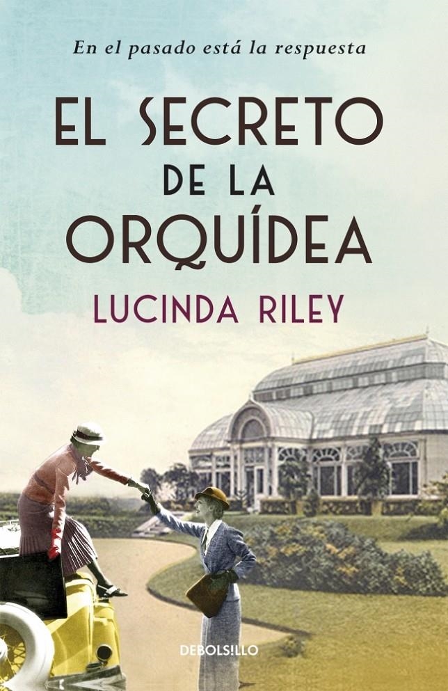 SECRETO DE LA ORQUÍDEA (DEBOLSILLO 955/1) | 9788490625194 | RILEY, LUCINDA | Llibreria La Gralla | Librería online de Granollers