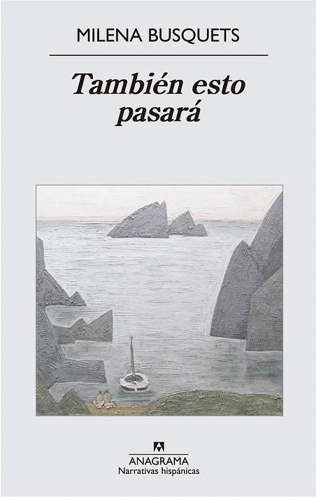 TAMBIÉN ESTO PASARÁ | 9788433997883 | BUSQUETS, MILENA | Llibreria La Gralla | Llibreria online de Granollers