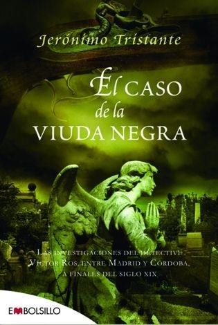 CASO DE LA VIUDA NEGRA, EL (BOLSILLO) | 9788415140276 | TRISTANTE, JERÓNIMO | Llibreria La Gralla | Librería online de Granollers