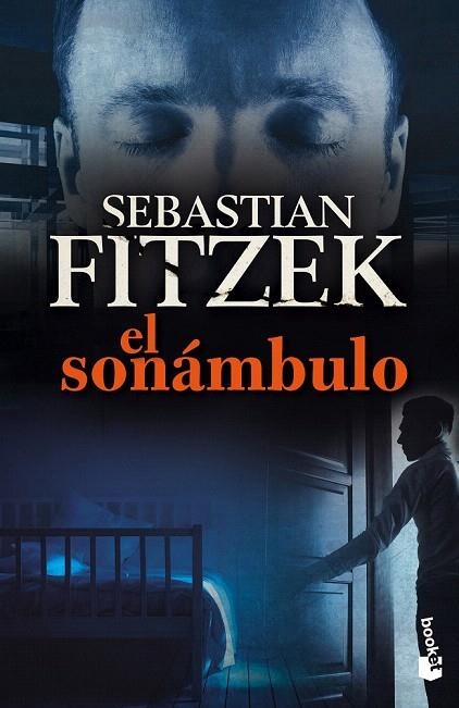 SONÁMBULO, EL (BOLSILLO) | 9788408132813 | FITZEK, SEBASTIAN | Llibreria La Gralla | Llibreria online de Granollers